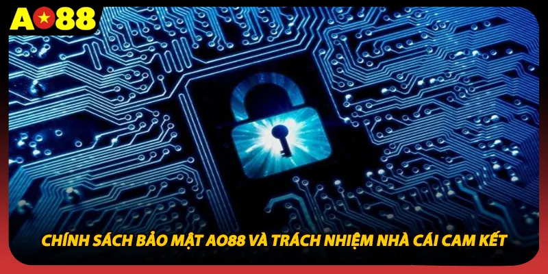 Chính sách bảo mật gồm quyền và trách nhiệm